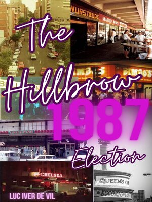 cover image of The Hillbrow Election, 1987